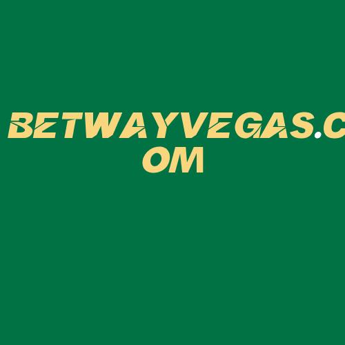 Logo da BETWAYVEGAS